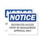 Signmission Restricted Access Entry By Management Approval OSHA Notice Sign, Plastic, 10in W x 7in L, 2PK OS-2PACK-NS-P-710-L-18067 - alternate 1